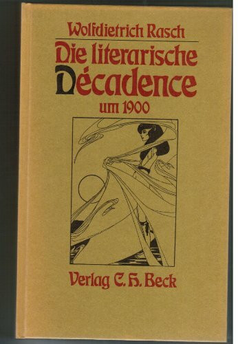 Die literarische Decadence um 1900