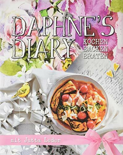 Daphne's Diary: Kochen • Backen • Braten