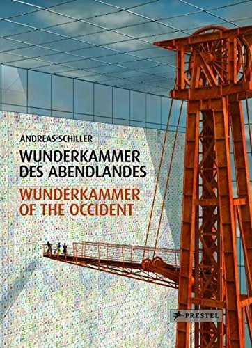 Andreas Schiller. Wunderkammer des Abendlandes. Wunderkammer of the Occident