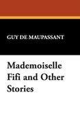 Mademoiselle Fifi and Other Stories