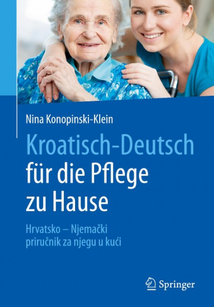 Kroatisch - Deutsch für die Pflege zu Hause
