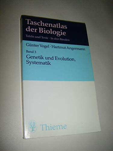 Taschenatlas der Biologie, Bd.3, Genetik und Evolution, Systematik