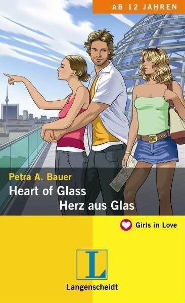 Heart of Glass - Herz aus Glas (Girls in Love)