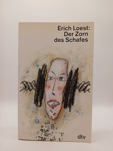 Der Zorn des Schafes: Aus meinem Tagewerk (dtv Literatur)