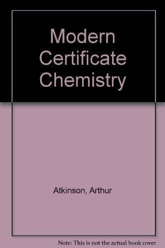 Modern Certificate Chemistry