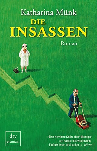 Die Insassen: Roman (dtv Fortsetzungsnummer 0)