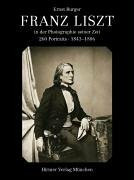 Franz Liszt in der zeitgenössischen Photographie