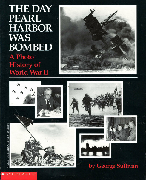 The Day Pearl Harbor Was Bombed: A Photo History of World War II