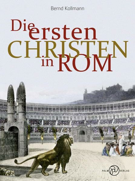 Die ersten Christen in Rom