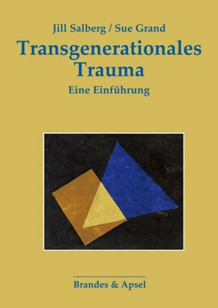 Transgenerationales Trauma: Eine Einführung