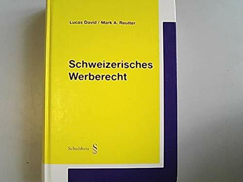 Schweizerisches Werberecht