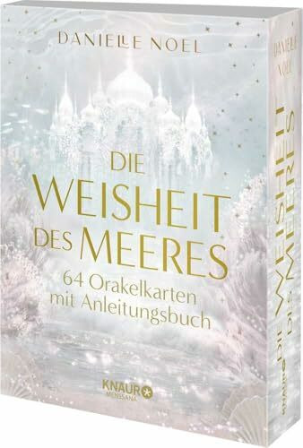 Die Weisheit des Meeres: 64 Orakelkarten mit Anleitungsbuch | Erfahre mit diesen Orakeldeck die heilende Kraft des Meeres