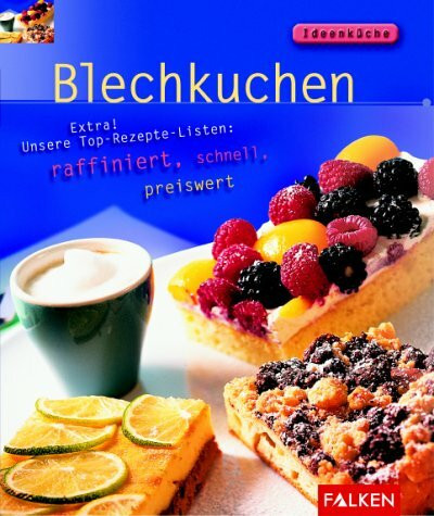 Blechkuchen. Extra! Unsere Top-Rezepte-Listen: schokoladig, fruchtig, mit und ohne Alkohol