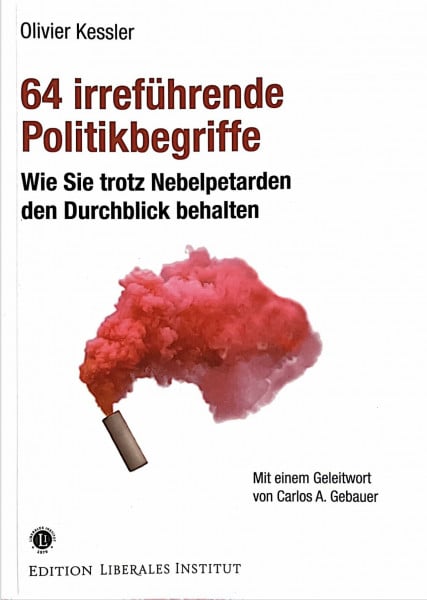 64 irreführende Politikbegriffe