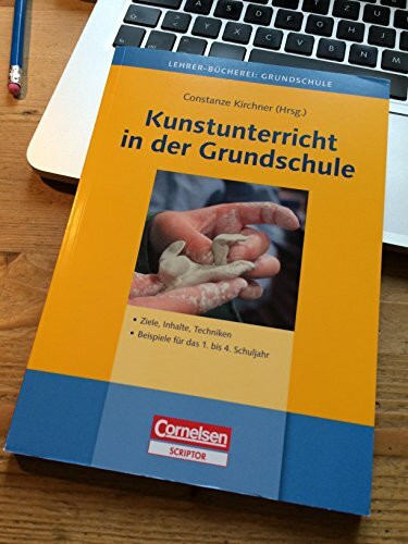 Kunstunterricht in der Grundschule (Lehrer-Bücherei: Grundschule)