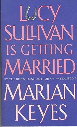 Lucy Sullivan is Getting Married