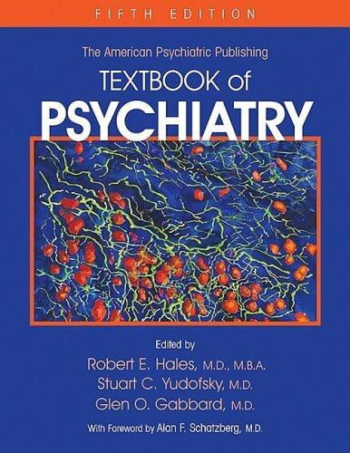The American Psychiatric Publishing Textbook of Psychiatry
