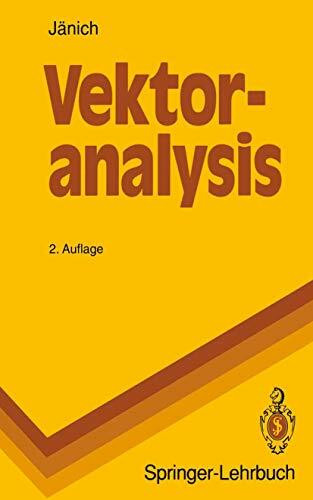 Vektoranalysis (Springer-Lehrbuch)