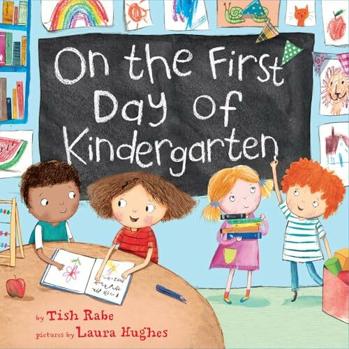 On the First Day of Kindergarten: A Fun School Countdown Story About First-Day Excitement for Children (Ages 4–8) (On the First Day of, 1)