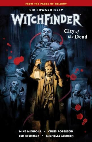 Witchfinder Volume 4: City of the Dead