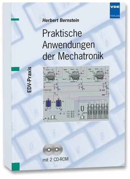 Praktische Anwendungen der Mechatronik (EDV-PRAXIS)