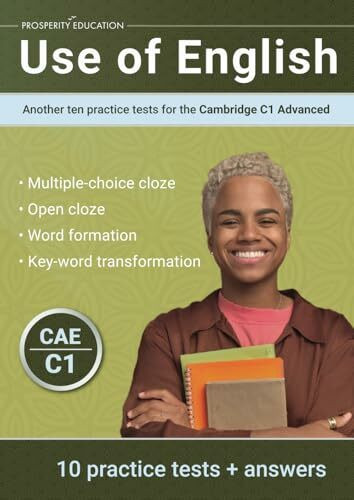 Use of English: Another ten practice tests for the Cambridge C1 Advanced (Cambridge C1 English)