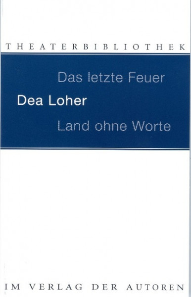 Land ohne Worte. Das letzte Feuer