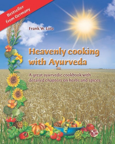 Heavenly cooking with Ayurveda