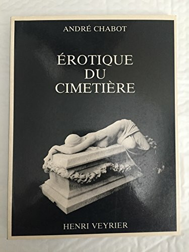 Erotique du cimetiere