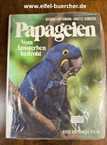 Papageien. Vom Aussterben bedroht