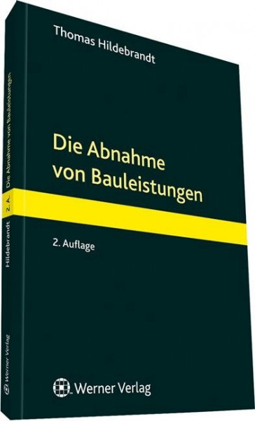 Die Abnahme von Bauleistungen