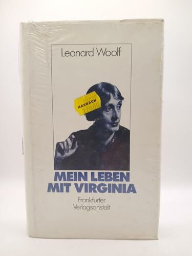 Mein Leben mit Virginia: Erinnerungen. Hrsg. u. übers. v. Friederike Groth