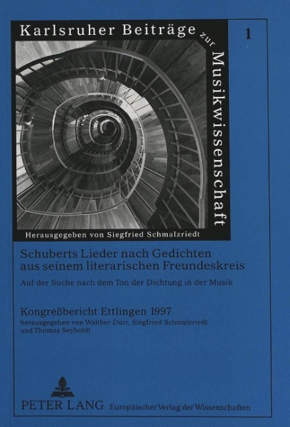 Schuberts Lieder nach Gedichten aus seinem literarischen Freundeskreis. Auf der Suche nach dem Ton d