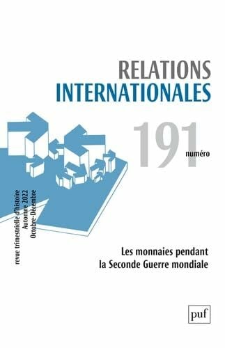 Relations internationales 2022, n.191 Relations internationales 2022, n.191