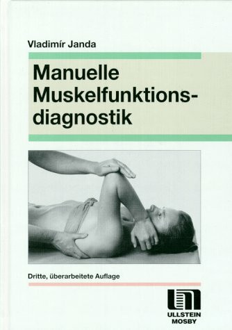 Manuelle Muskelfunktionsdiagnostik