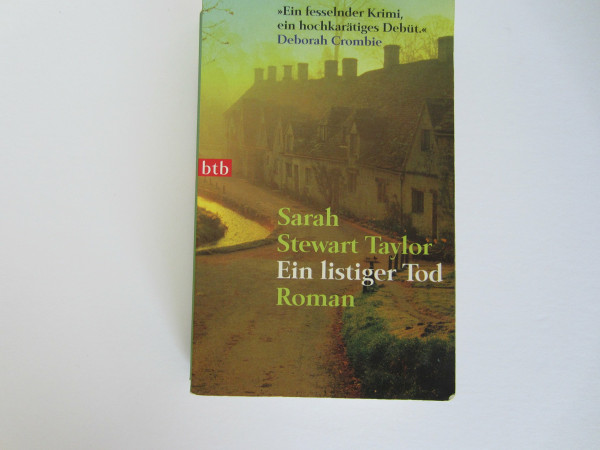 Ein listiger Tod: Roman: Roman. Deutsche Erstveröffentlichung