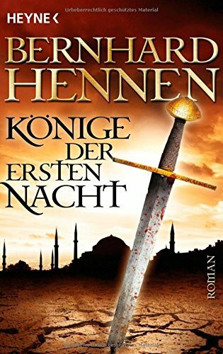 Könige der ersten Nacht: Historischer Roman