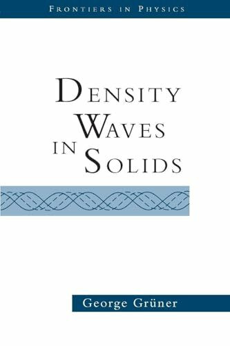 Density Waves In Solids (Frontiers in Physics)