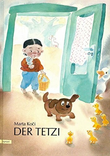 Der Tetzi: Ein Bilderbuch