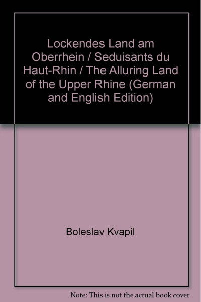 Lockendes Land am Oberrhein: Text dtsch.-engl.-französ.
