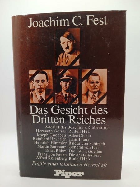 Das Gesicht des Dritten Reiches. Profile einer totalitären Herrschaft