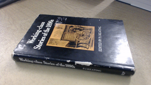 Working Class Stories of the 1890's
