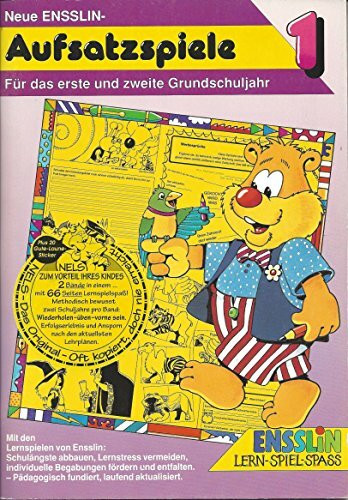 (Ensslin) Neue Ensslin-Aufsatzspiele, Bd.1, Für das erste und zweite Grundschuljahr