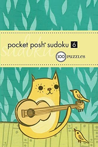 Pocket Posh Sudoku 6: 100 Puzzles