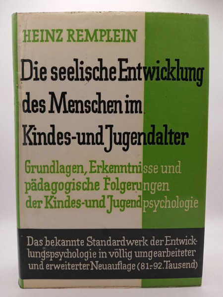 Die seelische Entwicklung des Menschen im Kindes- und Jugendalter