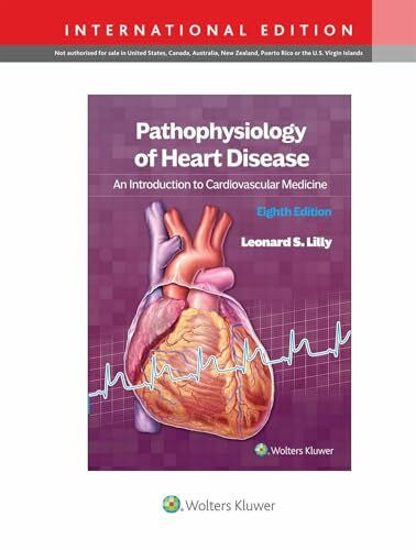 Pathophysiology of Heart Disease: An Introduction to Cardiovascular Medicine