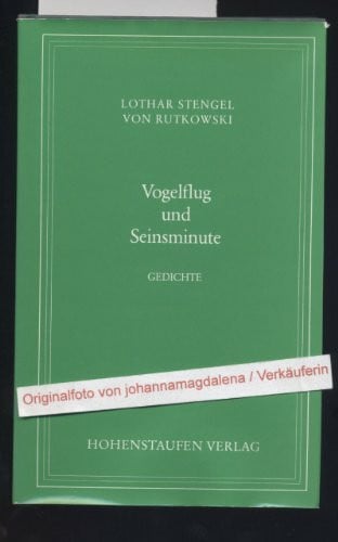 Vogelflug und Seinsminute. Gedichte.