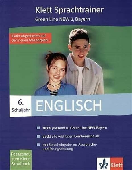 Green Line New - Ausgabe Bayern. Englisches Unterrichtswerk für Gymnasien / Klett Sprachtrainer - Englisch: 6. Schuljahr: Für Windows ... 2009. Abgestimmt auf den neuen G8-Lehrplan