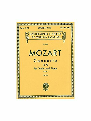 W.A. Mozart: Violin Concerto No.3 In G K.216 (Violin/Piano). Für Violine, Klavierbegleitung