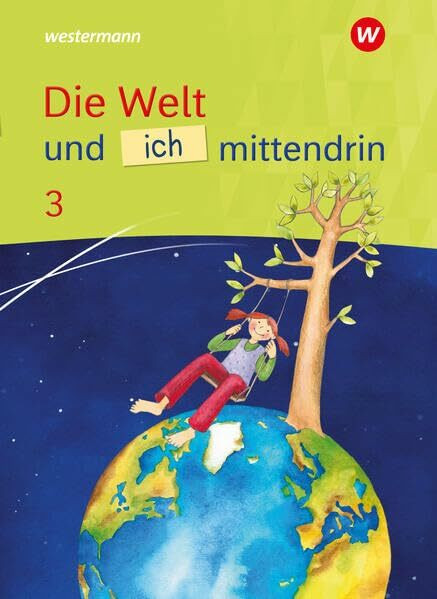 Die Welt und ich mittendrin - Ausgabe 2025: Schulbuch 3
